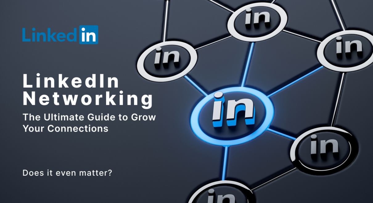 Effective LinkedIn Networking Tips for Building Strong